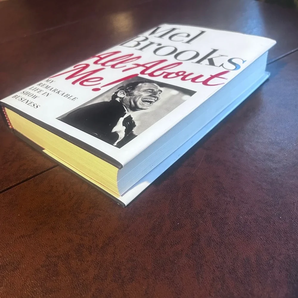 All About Me! My Remarkable Life in Show Business Mel Brooks Hardcover Memoir